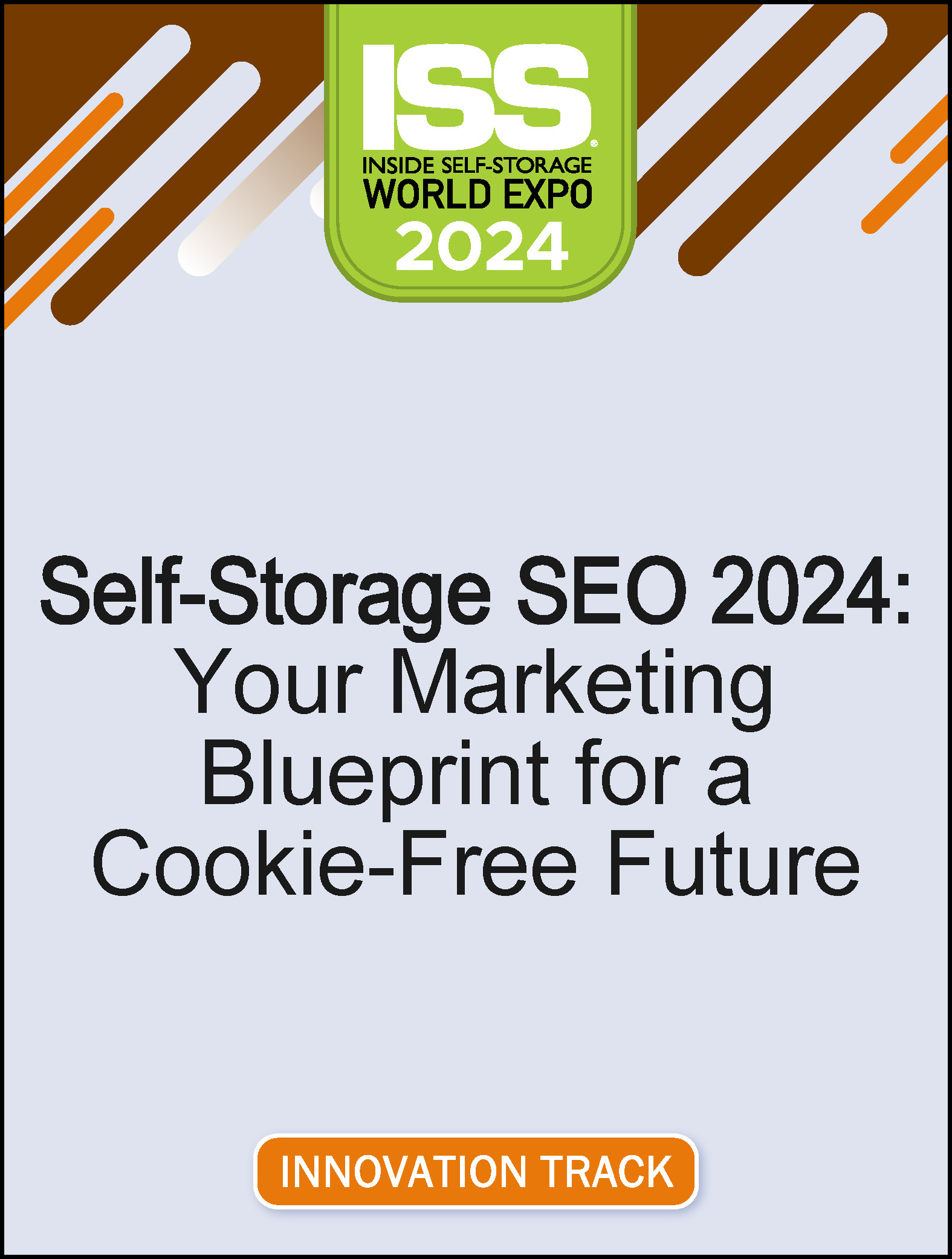 Video Pre-Order Sub - Self-Storage SEO 2024: Your Marketing Blueprint for a Cookie-Free Future